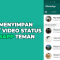 cara menyimpan status Whatsapp